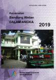 Kecamatan Bandung Wetan Dalam Angka 2019