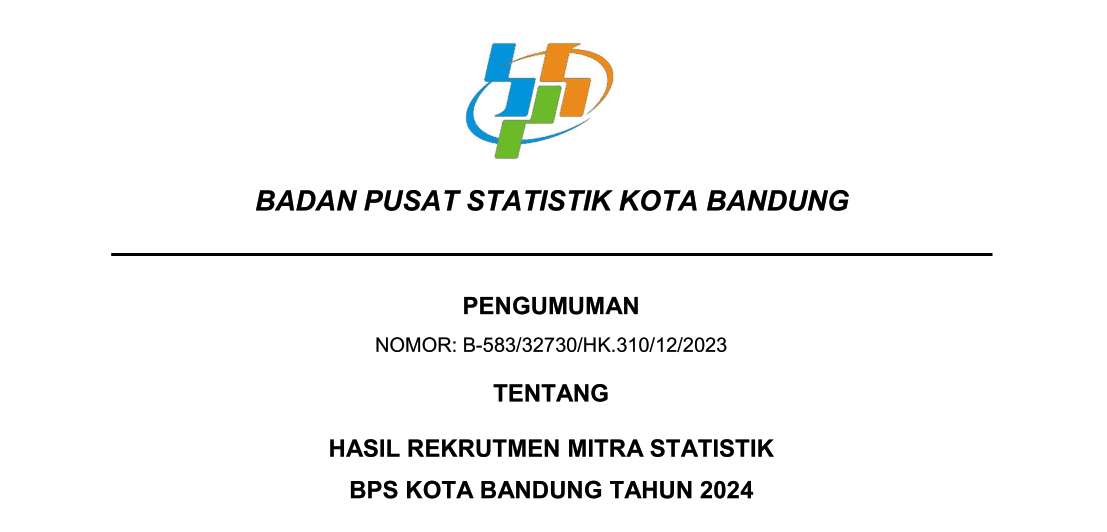 Pengumuman Hasil Rekrutmen Mitra Statistik BPS Kota Bandung Tahun 2024