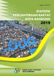 Statistik Kesejahteraan Rakyat Kota Bandung Tahun 2019