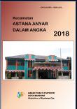 Kecamatan Astanaanyar Dalam Angka 2018