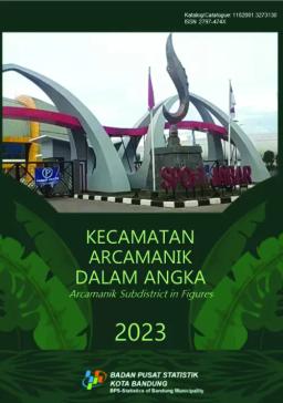 Arcamanik Subdistrict In Figures 2023