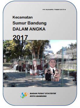 Sumur Bandung Subdistrict in Figures 2017