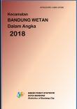 Kecamatan Bandung Wetan Dalam Angka 2018