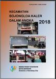 Bojongloa Kaler Subdistrict in Figures 2018