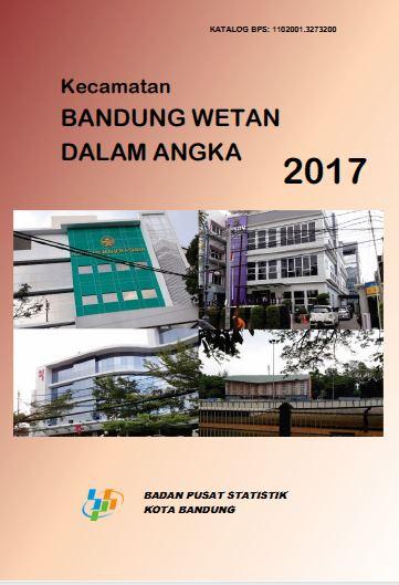 Kecamatan Bandung Wetan Dalam Angka 2017