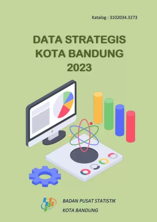 Data Strategis Kota Bandung 2023