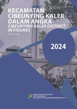 Kecamatan Cibeunying Kaler Dalam Angka 2024