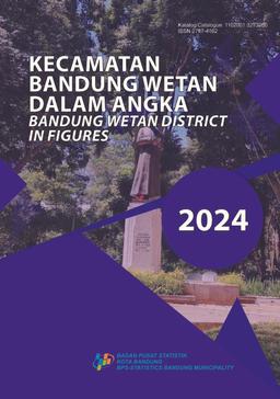 Kecamatan Bandung Wetan Dalam Angka 2024