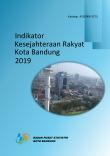 Welfare Indicator Of Bandung Municipality 2019