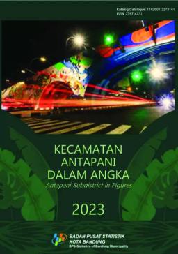 Kecamatan Antapani Dalam Angka 2023