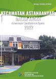 Kecamatan Astanaanyar Dalam Angka 2022