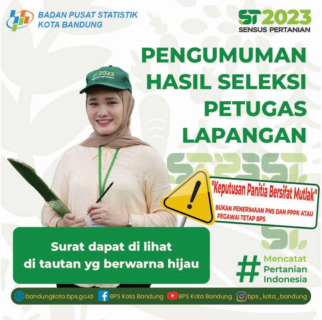 Pengumuman Final Hasil Seleksi Calon Petugas ST2023 Kota Bandung