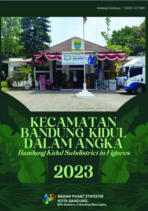 Bandung Kidul Subdistrict in Figures 2023