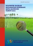 Statistik Daerah Kecamatan Gedebage 2012