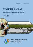 Statistik Daerah Kecamatan Rancasari 2015