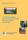 Statistik Daerah Kecamatan Rancasari 2011