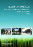 Statistik Daerah Kecamatan Bandung Kidul 2012